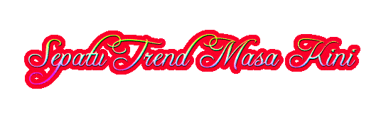 Sepatu Trend Masa Kini