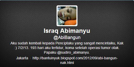 ISRAQ ABIMANYU (@AbiBangun) meninggal dunia