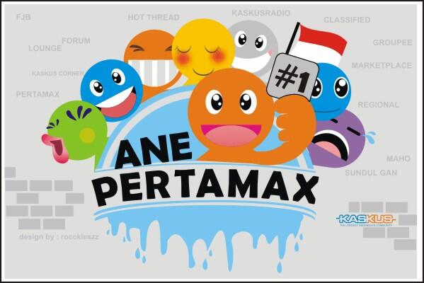 SEDOT GAN!!! PICT "ANE PERTAMAX" original karya ane