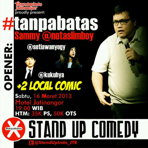 STAND UP SHOW #TANPABATAS JATINANGOR...!!!!
