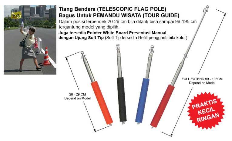 Tiang Bendera - Flag Pole - Bagus Untuk Pemandu Wisata/ Tour Guide