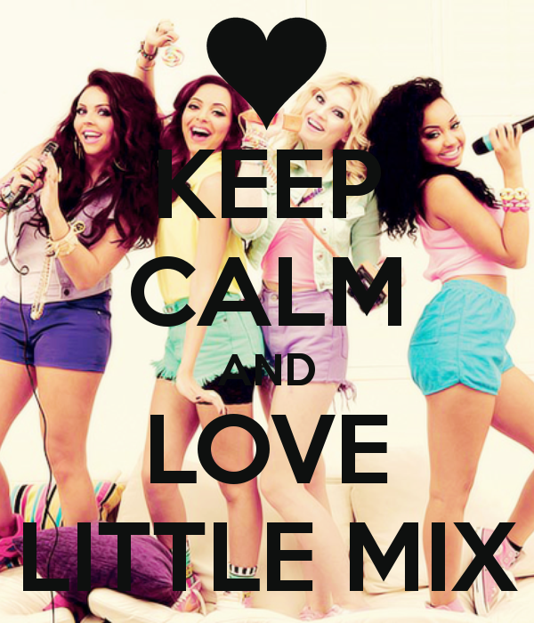 | ♫ | Little Mix | ♫ |