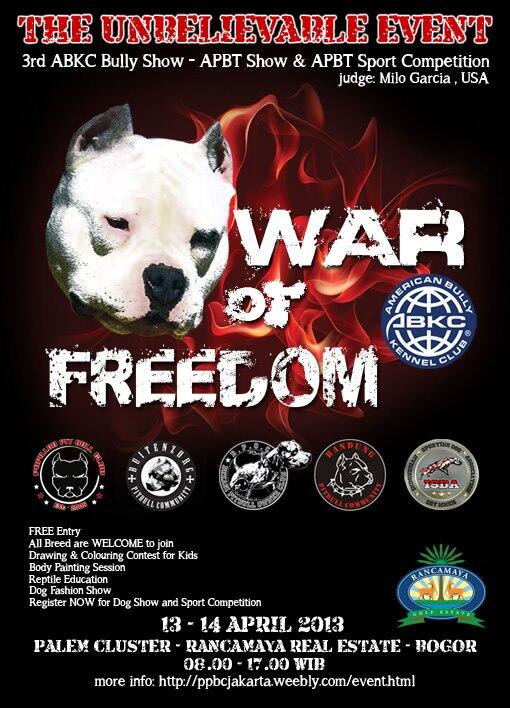 &#91;DOG EVENT&#93; WAR OF FREEDOM - American Bully Show-APBT Show and APBT Sport Competition