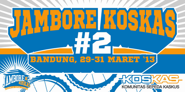 ★★★&#91;FR&#93; Jambore Koskas Ke-2 &#91;Bandung euy&#93;★★★ 