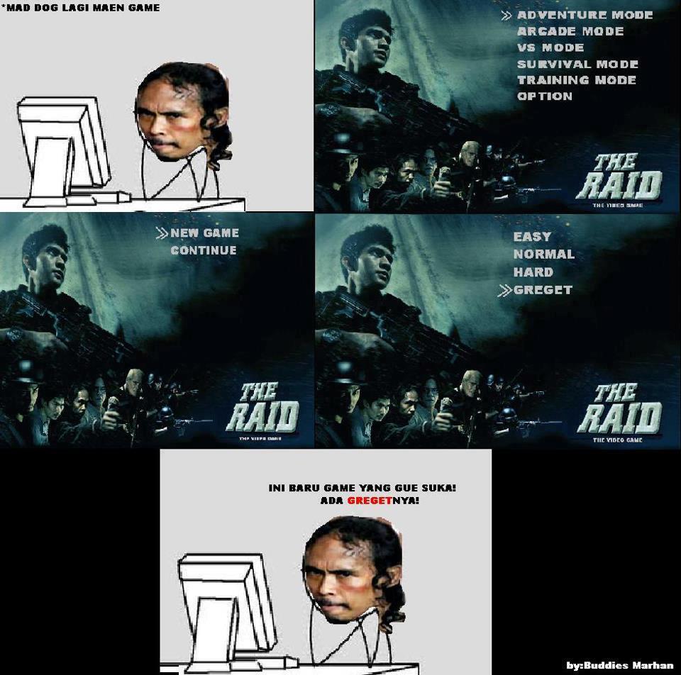 Meme Mad Dog Greget The Raid KASKUS