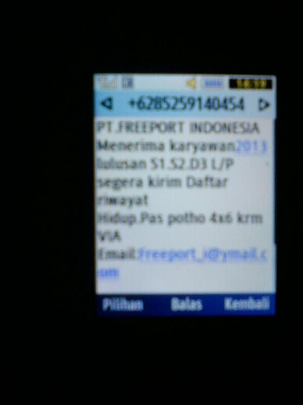 MODUS PENIPUAN SMS BARU BERKEDOK PT FREEPORT INDONESIA