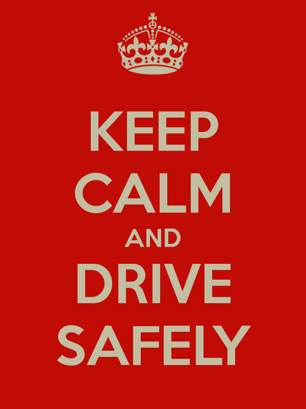 Keep Calm &amp; Drive Safely (Gerakan Satoe Untuk Perubahan)