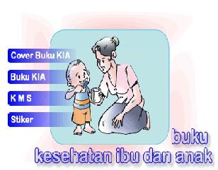 Buku Pedoman Kesehatan Ibu Anak (KIA) Gratis