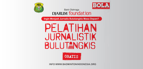 Ikutin Gan, Pelatihan Jurnalistik Bulutangkis, Gratis!