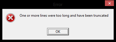 &#91;HELP&#93; Delphi Error: one or more lines were too long and have been truncated