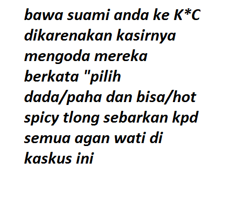 atetention jangan ke K**