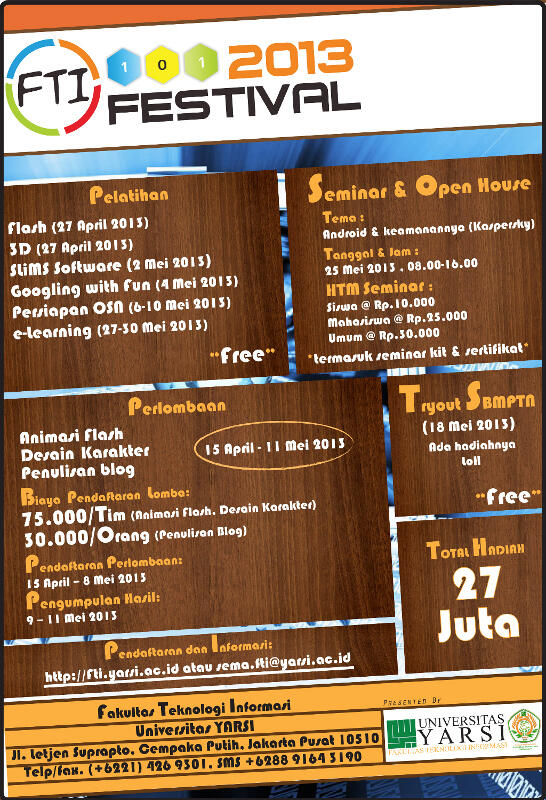 &#91;Event&#93; &#91;Lomba&#93; &#91;Seminar&#93; FTI FESTIVAL U YARSI 2013