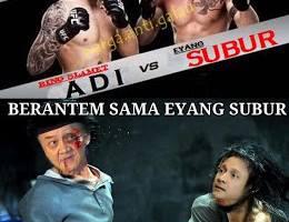 EYANG SUBUR, DEMI TUHANNNN !!!!