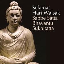 “ SELAMAT HARI RAYA WAISAK 2557/ 2013 “