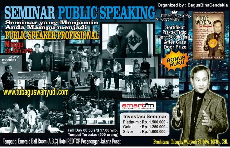  Seminar &amp; Workshop PUBLIC SPEAKING TERDAHSYAT TAHUN INI !!! Don't Miss iT !!