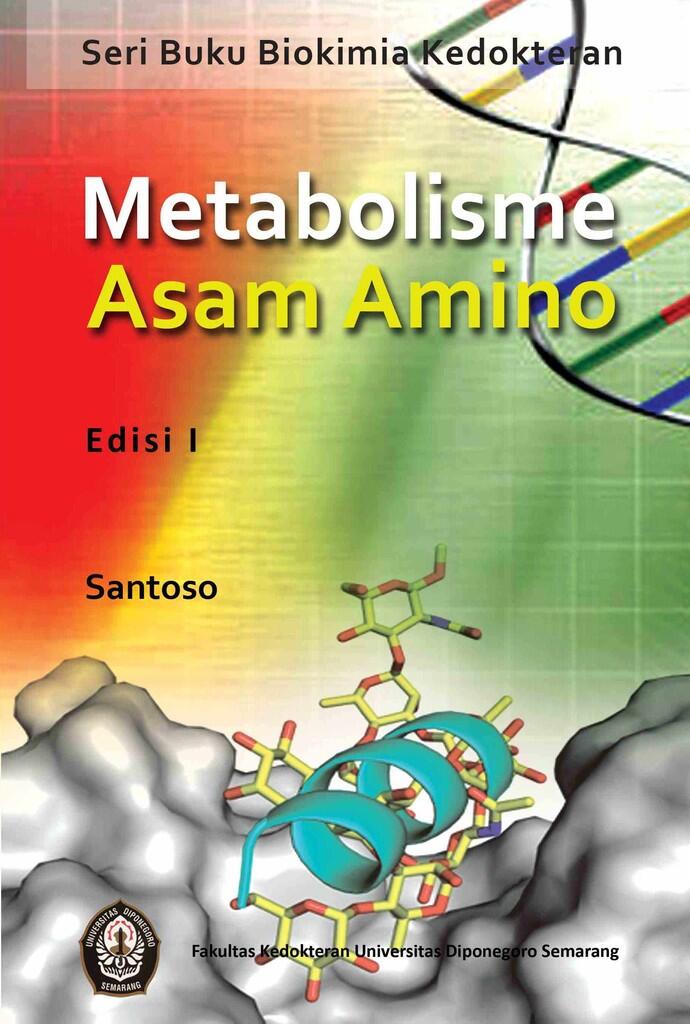 Seri Buku Biokimia Metabolisme Asam Amino