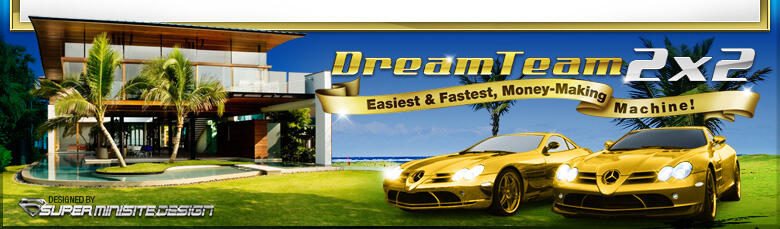 Best Dream Team 2x2 (Bisnis Online Terbaru 2013) Full Support System