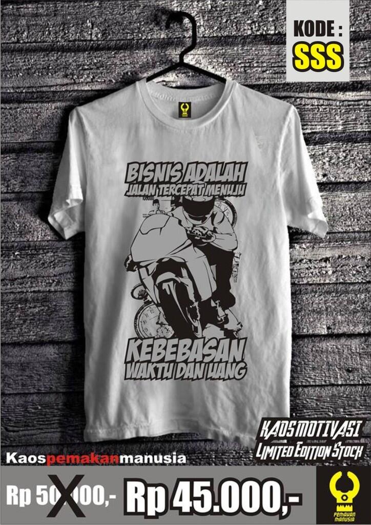 KAOS MOTIVASI KEREN + MURAH SOLO