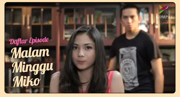 MALAM MINGGU MIKO, sebuah komedi mocumentary absurd yang jenius!