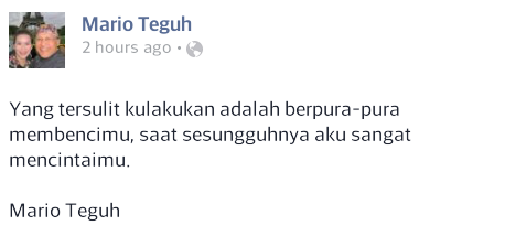 KALIMAT INSPIRATIF DARI MARIO TEGUH