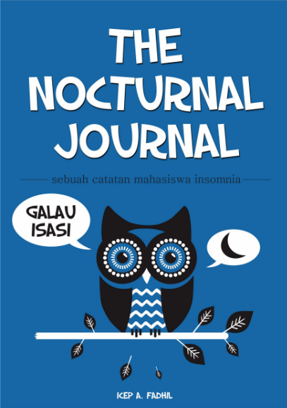 The Nocturna Journal: Catatan Mahasiswa Insomnia