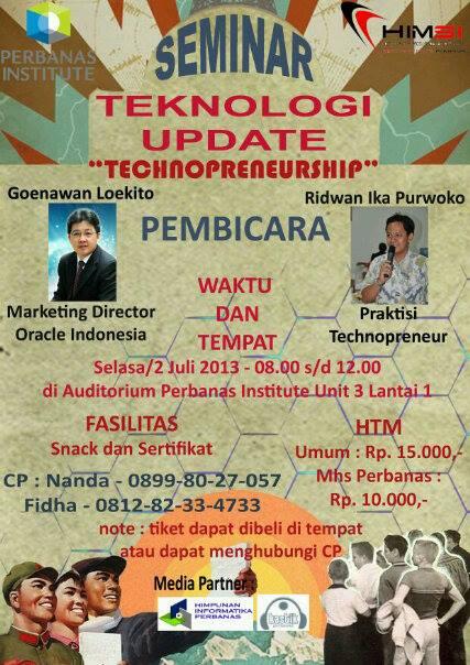 Seminar Technology Update &quot;TECHNOPRENEURSHIP&quot;