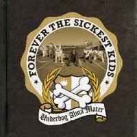 || Forever The Sickest Kids || .... Bigger, Faster, Stronger !