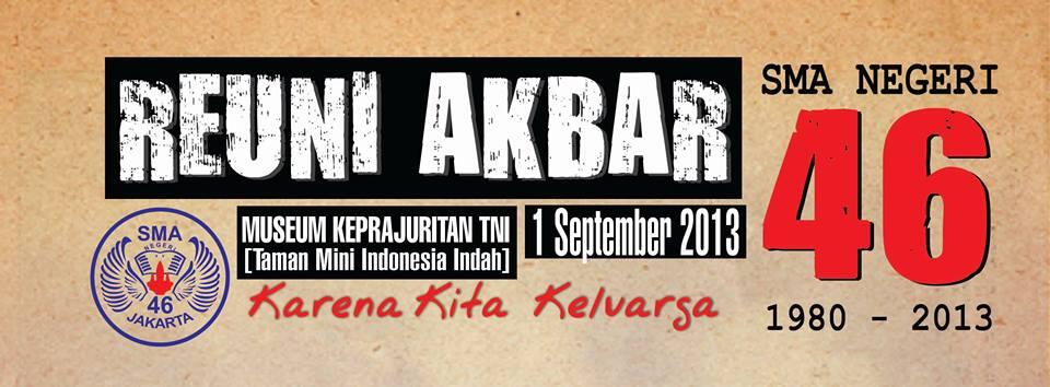 SMAN TEXAS 46 JAKARTA REUNI AKBAR