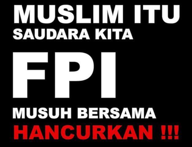 &quot;HANCURKAN FPI&quot;