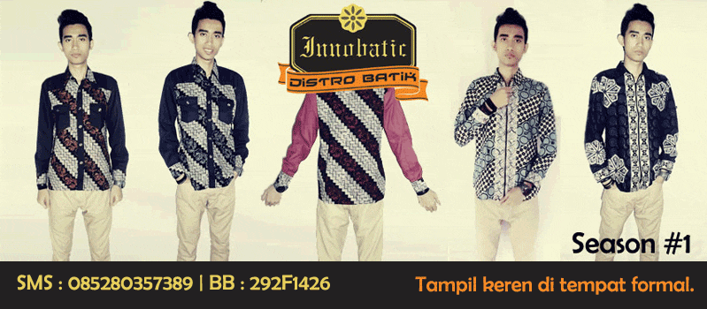 INNOBATIC - Distro Batik - Tampil Keren di Tempat Formal
