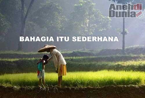 bahagia itu sederhana dan simple