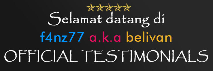 f4nz77 a.k.a belivan | OFFICIAL TESTIMONIAL