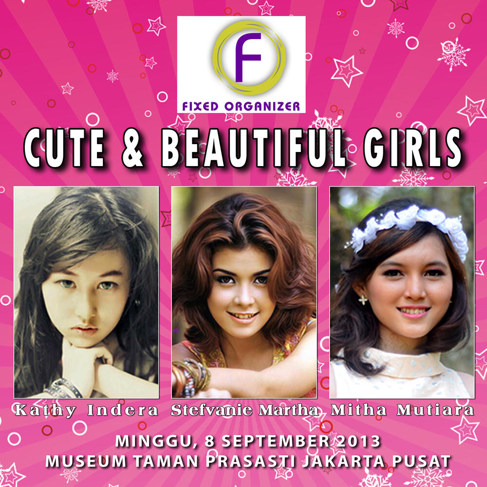 Event Photo Hunting - FIXED ORGANIZER presents Cute &amp; Beautiful Girls with Stefvanie