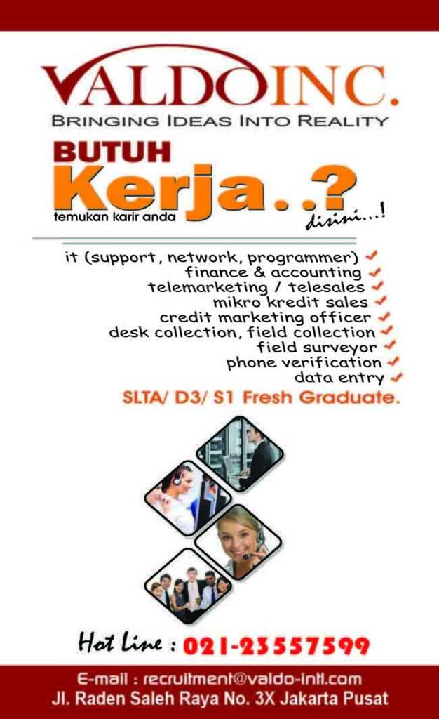 Butuh Kerja..? &quot;Lowongan kerja SLTA / sederajat (tidak dipungut biaya)&quot; ada disini..