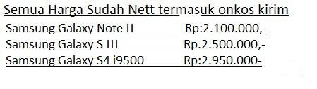 Jual Samsung Galaxy Note II & Galaxy S III & Galaxy S4 Harga Bersaink ( BM )