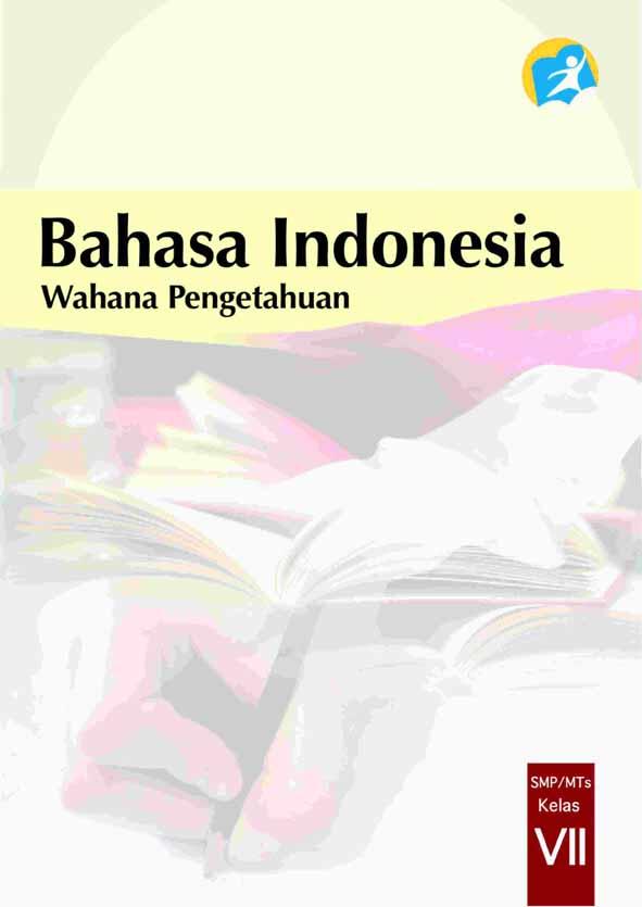 Kata &quot;Bangsat&quot; Ditemukan dalam Buku Bahasa Indonesia SMP, KURIKULUM 2013 KELAS VII 