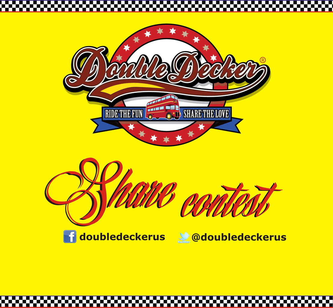 Double Decker Share Contest