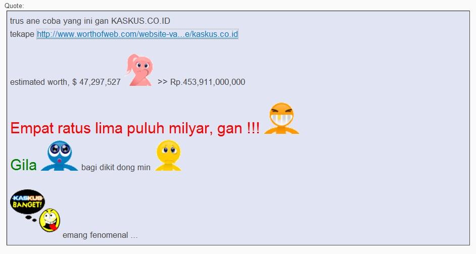 HARGA KASKUS.CO.ID NAIK HAMPIR SATU TRILYUN GAAAANNNN !!!!.