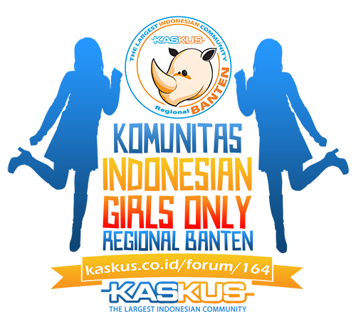 &#91;OFFICIAL THREAD&#93; Komunitas Indonesian Girls Only Regional Banten