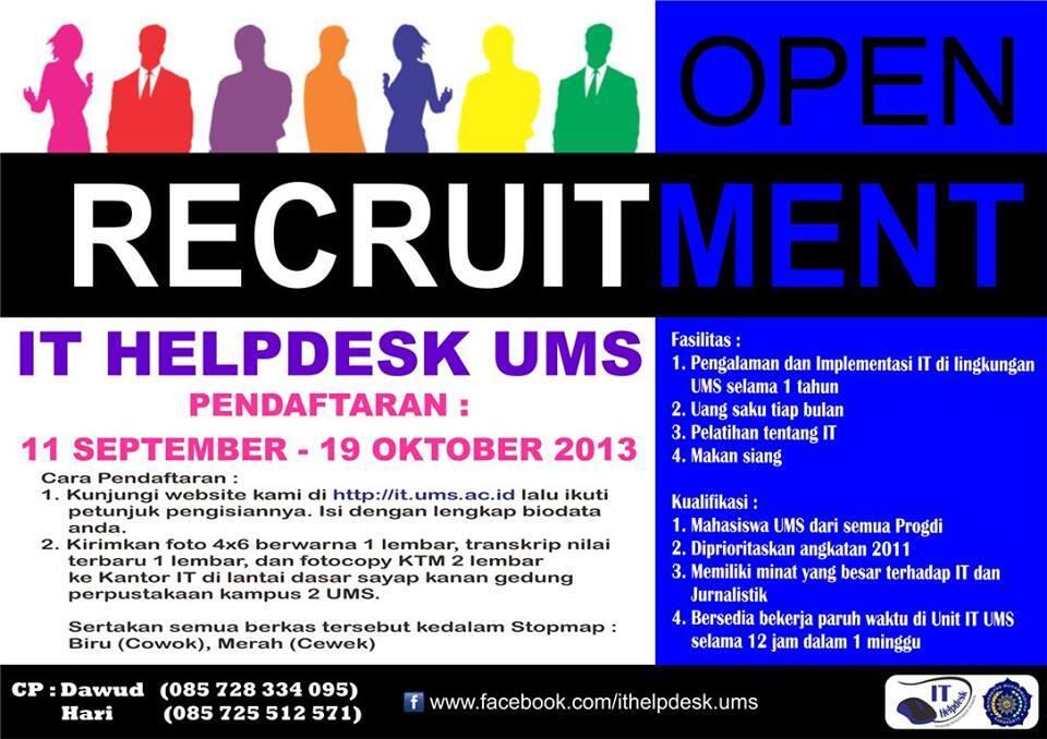 OPEN RECRUITMENT ITHELPDESK UMS 2013