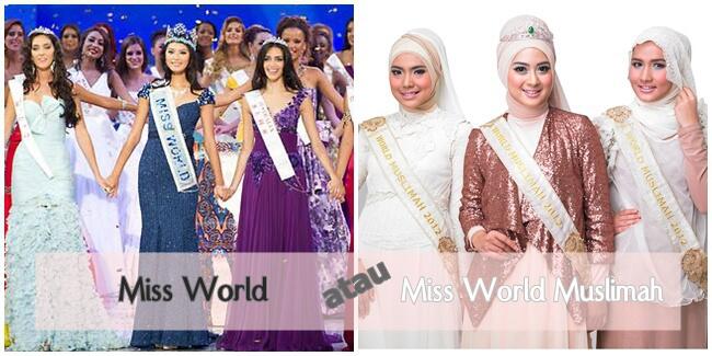 &#91;POLL&#93; Miss World Atau Miss World Muslimah ?