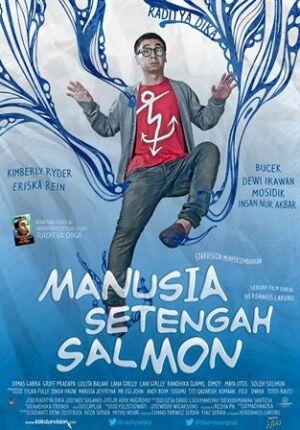 &#91;Coming Soon&#93; Manusia Setengah Salmon