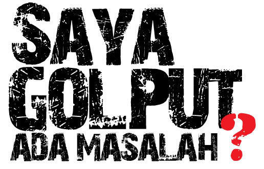 GOLPUT ADALAH PILIHAN PALING REALISTIS 
