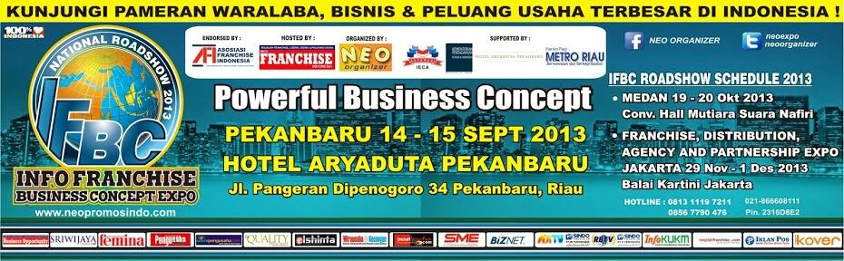 PAMERAN NATIONAL ROADSHOW INFO FRANCHISE &amp; BUSINESS CONCEPT EXPO 2013