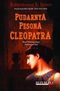 &#91;REVIEW&#93; Pudarnya Pesona Cleopatra by Habiburrahman El Shirazy