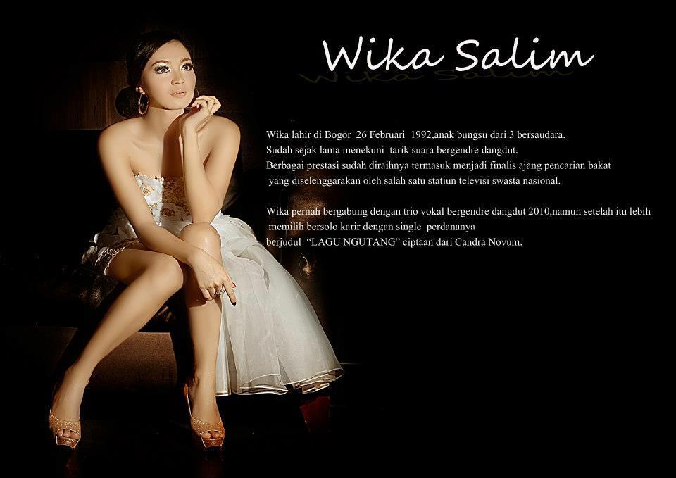 Wika Salim penyanyi dangdut yang cantik banget dan IGO lagi gan.