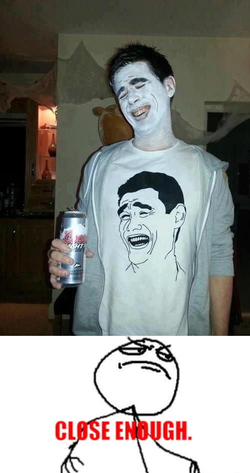 Gambar - Gambar Lucu Close Enough Meme || Masuk gan