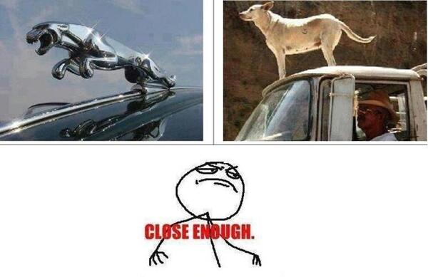 Gambar - Gambar Lucu Close Enough Meme || Masuk gan