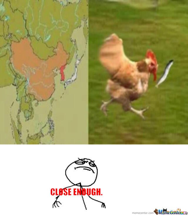 Gambar - Gambar Lucu Close Enough Meme || Masuk gan