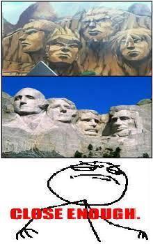 Gambar - Gambar Lucu Close Enough Meme || Masuk gan